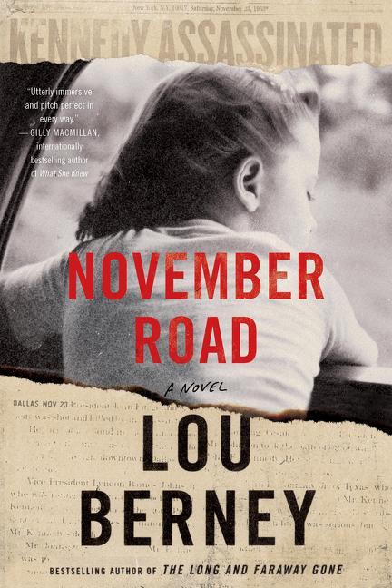Cover: 9780062874757 | November Road | Lou Berney | Kartoniert / Broschiert | Englisch | 2018