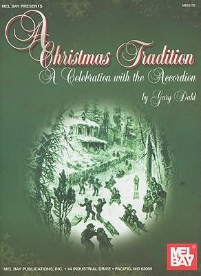 Cover: 9780786682768 | A Christmas Tradition: A Celebration with the Accordion | Gary Dahl
