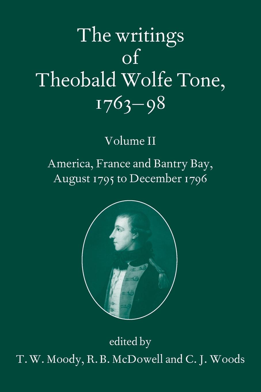 Cover: 9780199564071 | Writings of Theobald Wolfe Tone 1763-98 | T W Moody (u. a.) | Buch