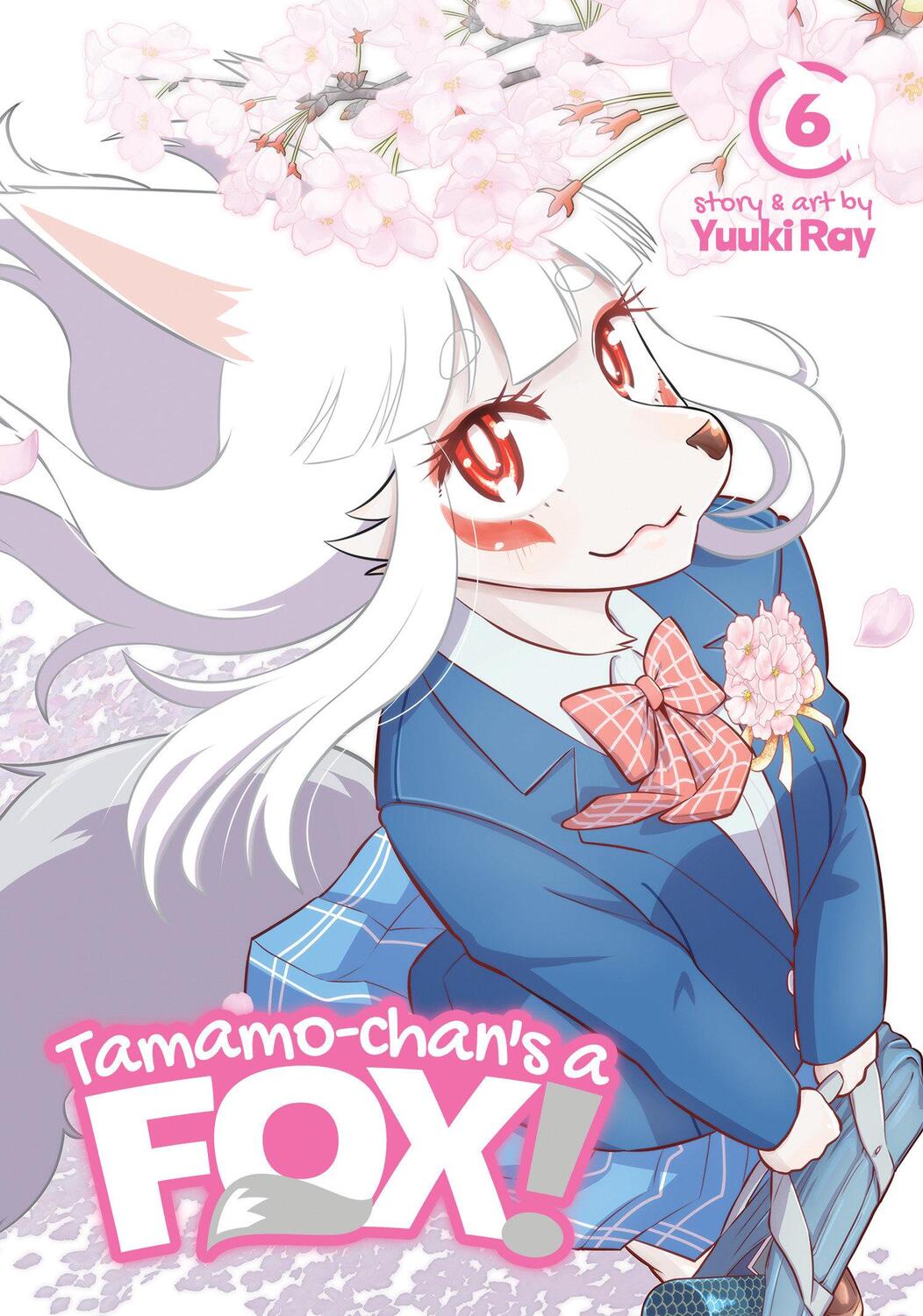 Cover: 9781638586678 | Tamamo-Chan's a Fox! Vol. 6 | Yuuki Ray | Taschenbuch | Englisch