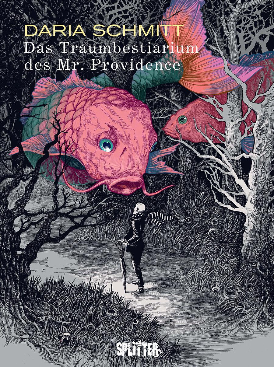 Cover: 9783987211409 | Das Traumbestiarium des Mr. Providence | Daria Schmitt | Buch | 120 S.