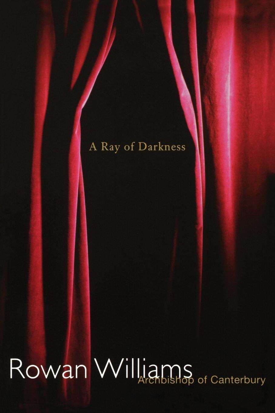 Cover: 9781561011124 | A Ray of Darkness | Rowan Williams | Taschenbuch | Paperback | 1995