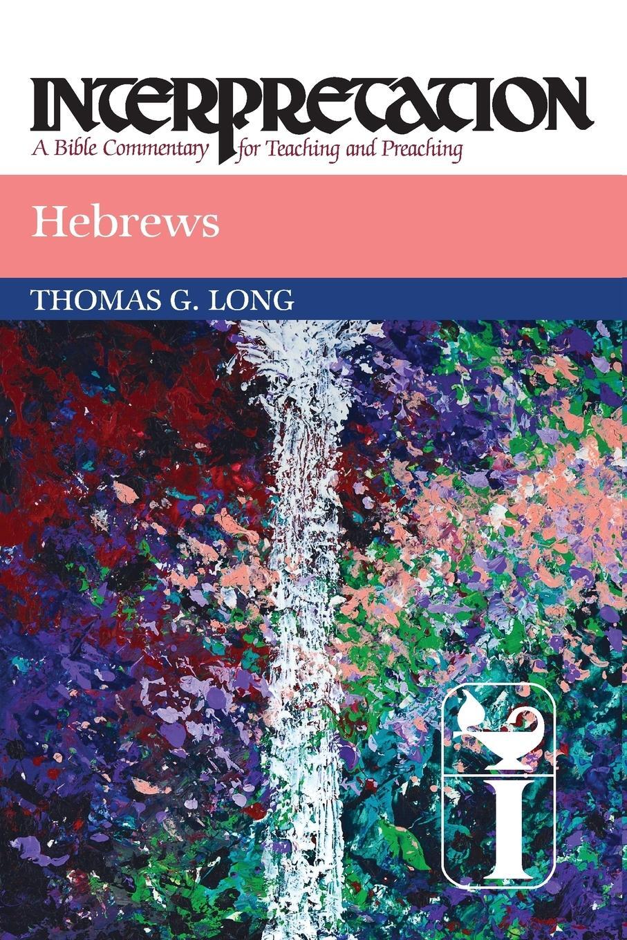 Cover: 9780664238735 | Hebrews Interpretation | Thomas G. Long | Taschenbuch | Paperback