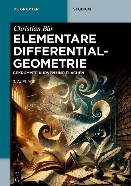 Cover: 9783111352749 | Elementare Differentialgeometrie | Gekrümmte Kurven und Flächen | Bär