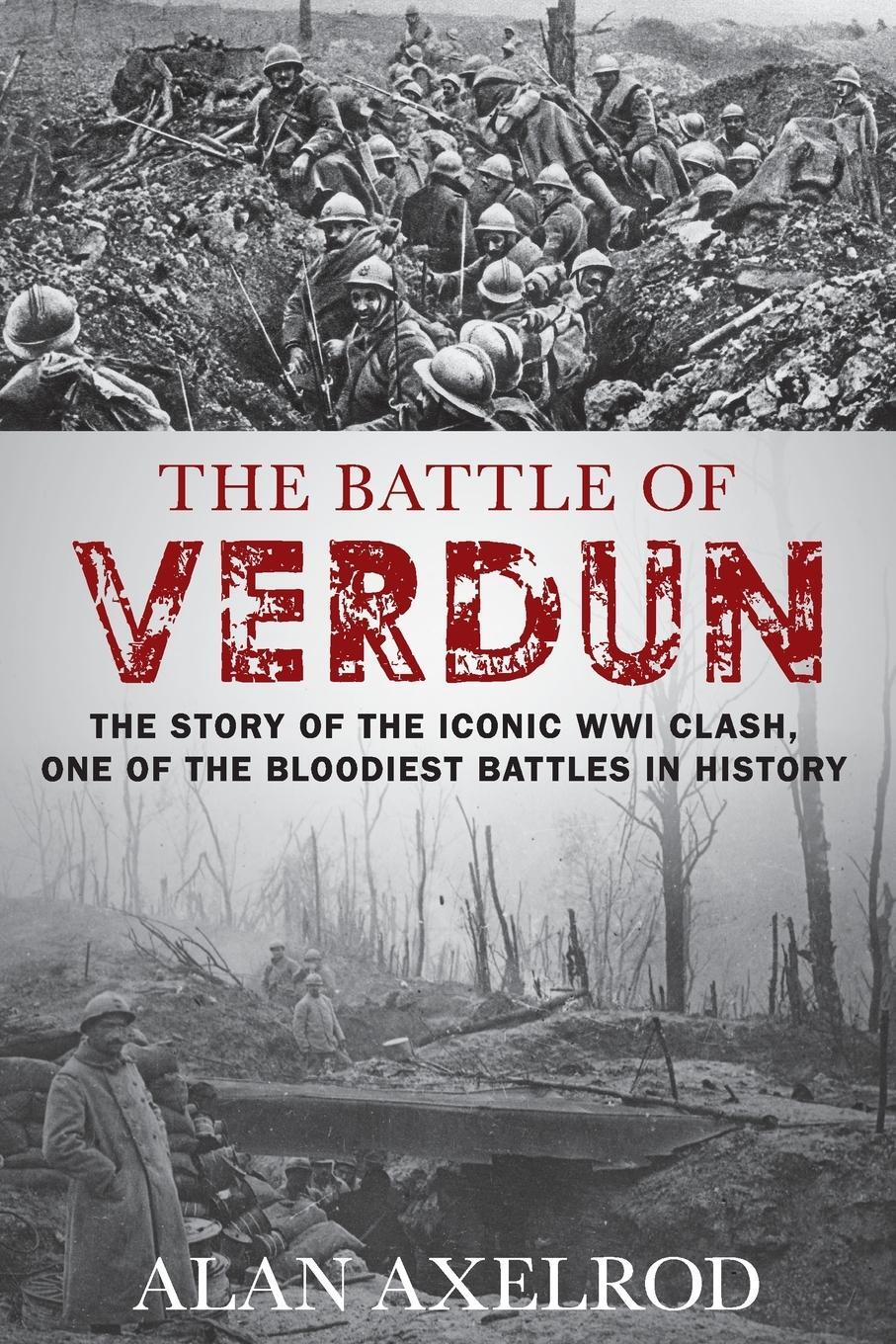 Cover: 9781493038008 | The Battle of Verdun | Alan Axelrod | Taschenbuch | Paperback | 2018