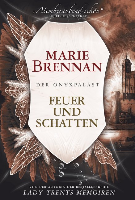 Cover: 9783959814010 | Der Onyxpalast - Feuer und Schatten | Marie Brennan | Taschenbuch