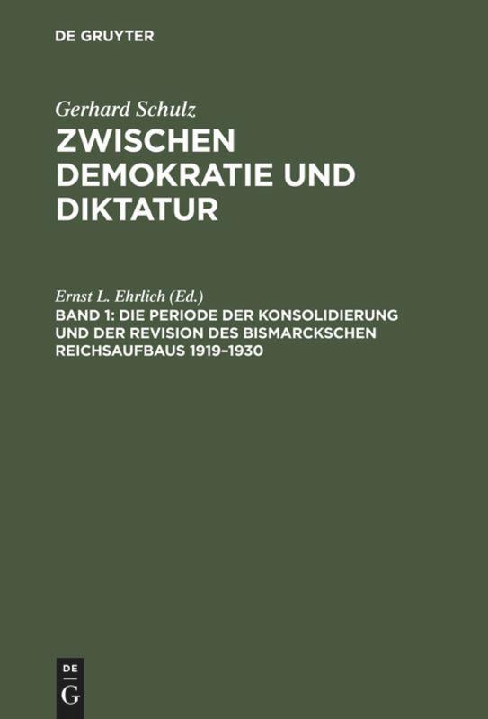 Cover: 9783110115581 | Die Periode der Konsolidierung und der Revision des Bismarckschen...