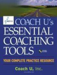 Cover: 9780471711728 | Coach U's Essential Coaching Tools: Your Complete Practice Resource...