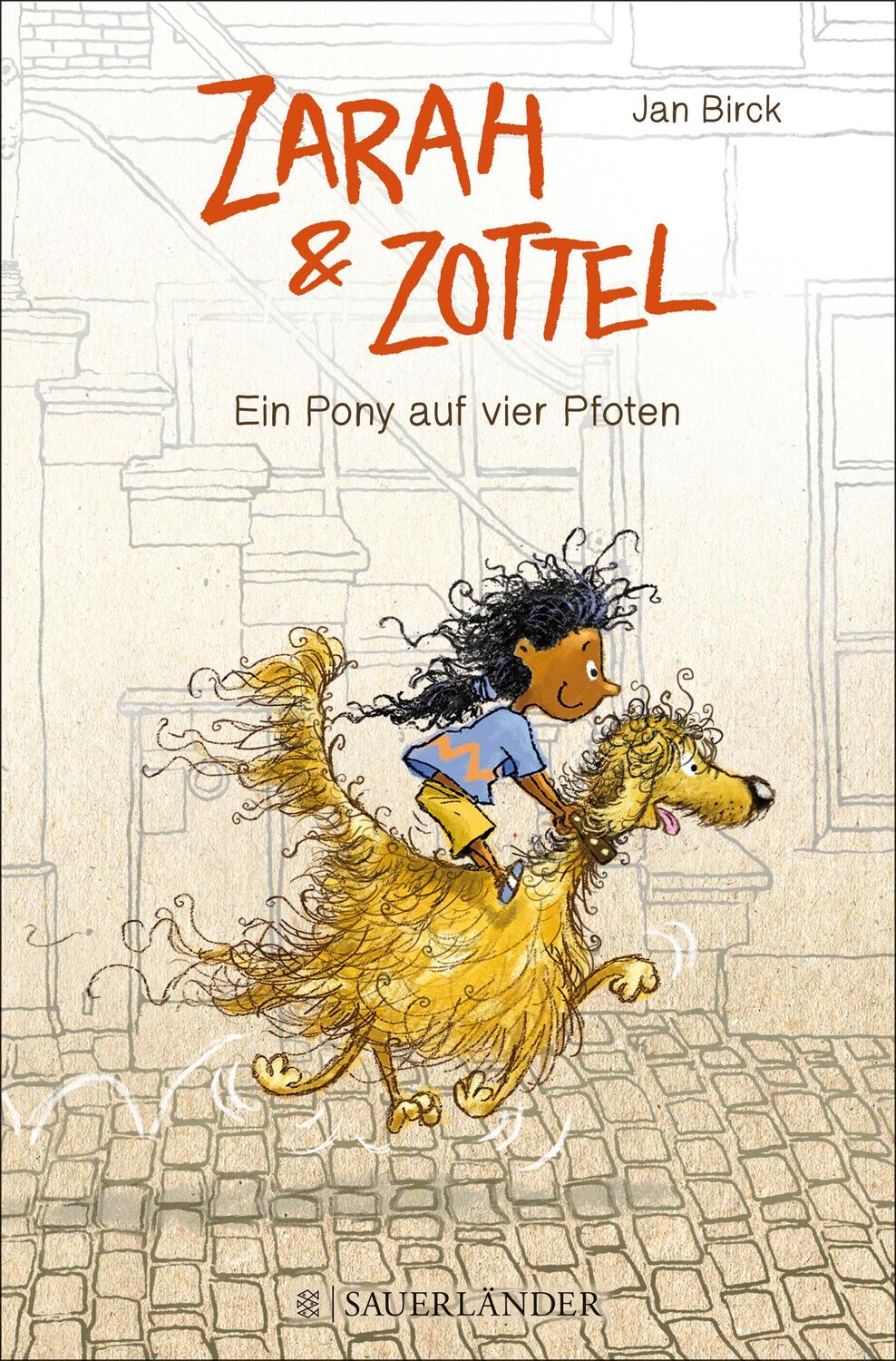 Cover: 9783737353496 | Zarah und Zottel 01 - Ein Pony auf vier Pfoten | Jan Birck | Buch