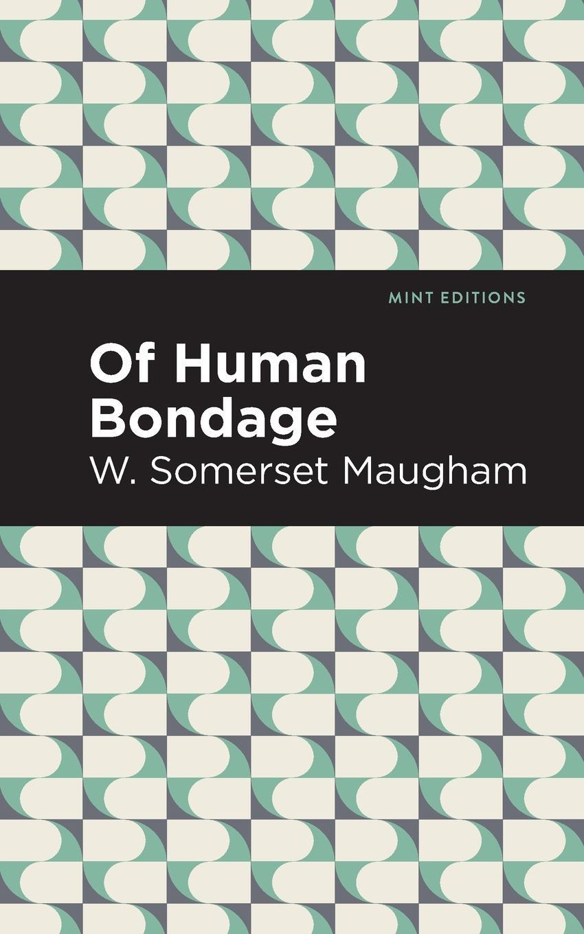 Cover: 9781513283234 | Of Human Bondage | W. Somerset Maugham | Taschenbuch | Paperback