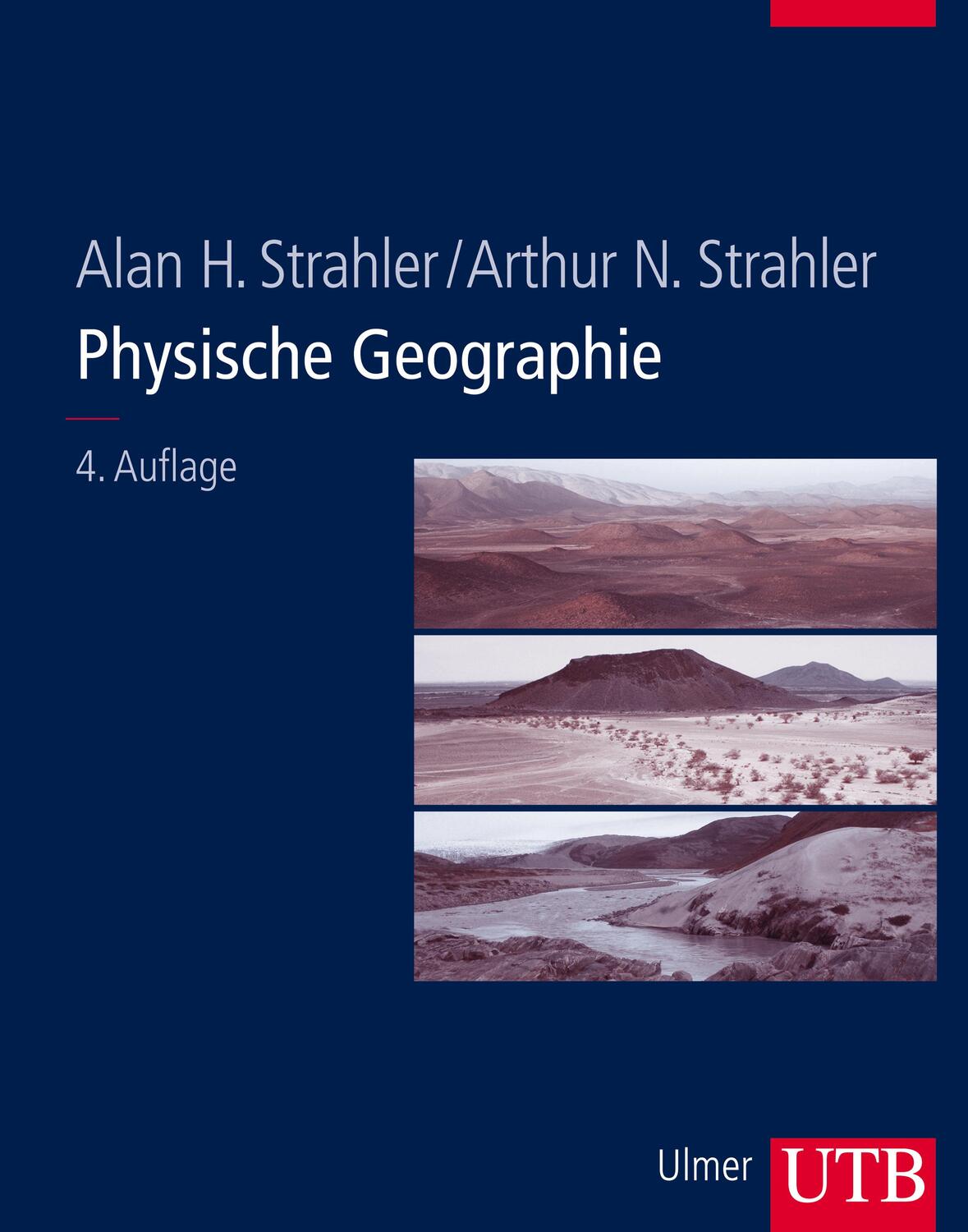 Cover: 9783825281595 | Physische Geographie | Alan H/Strahler, Arthur N Strahler | Buch