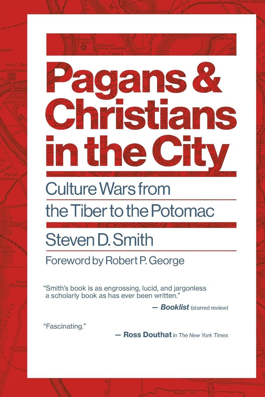 Cover: 9780802878809 | Pagans and Christians in the City | Steven D Smith | Taschenbuch