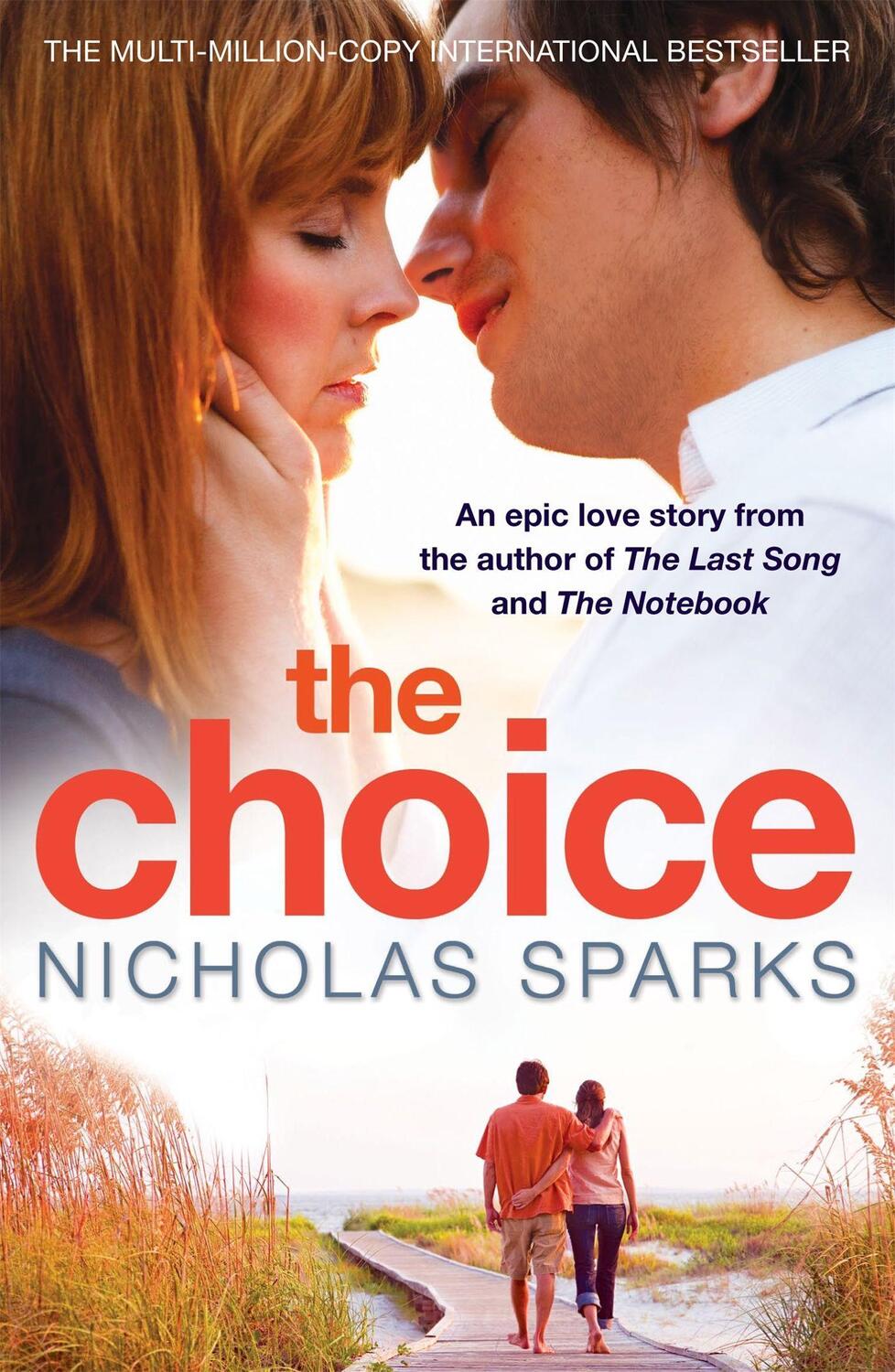 Cover: 9780751540574 | The Choice | Nicholas Sparks | Taschenbuch | 311 S. | Englisch | 2008