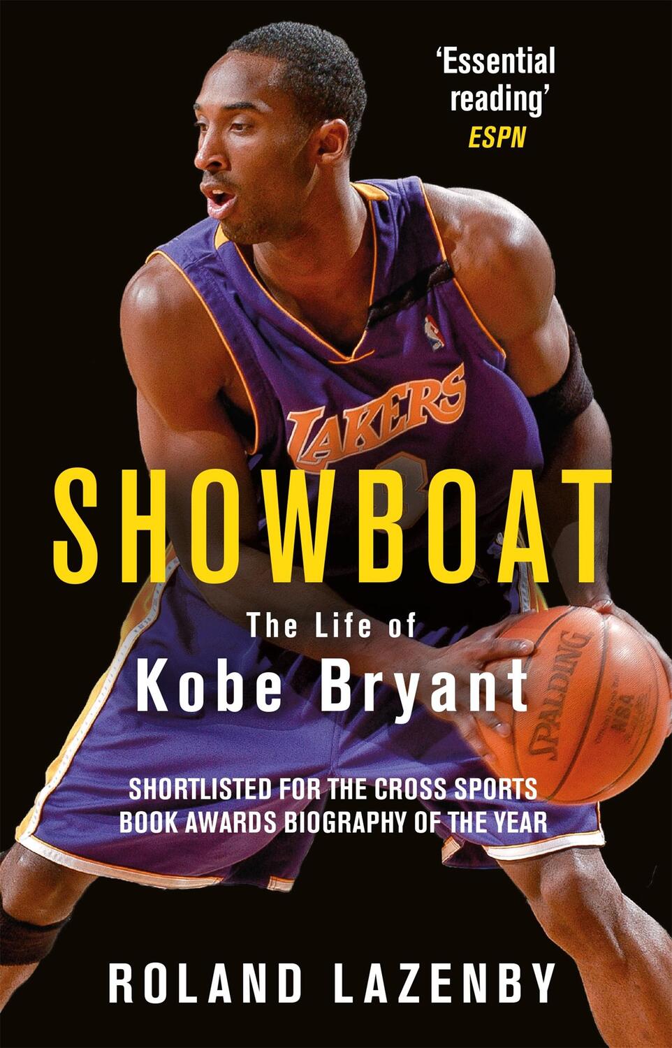 Cover: 9781474603249 | Showboat | The Life of Kobe Bryant | Roland Lazenby | Taschenbuch