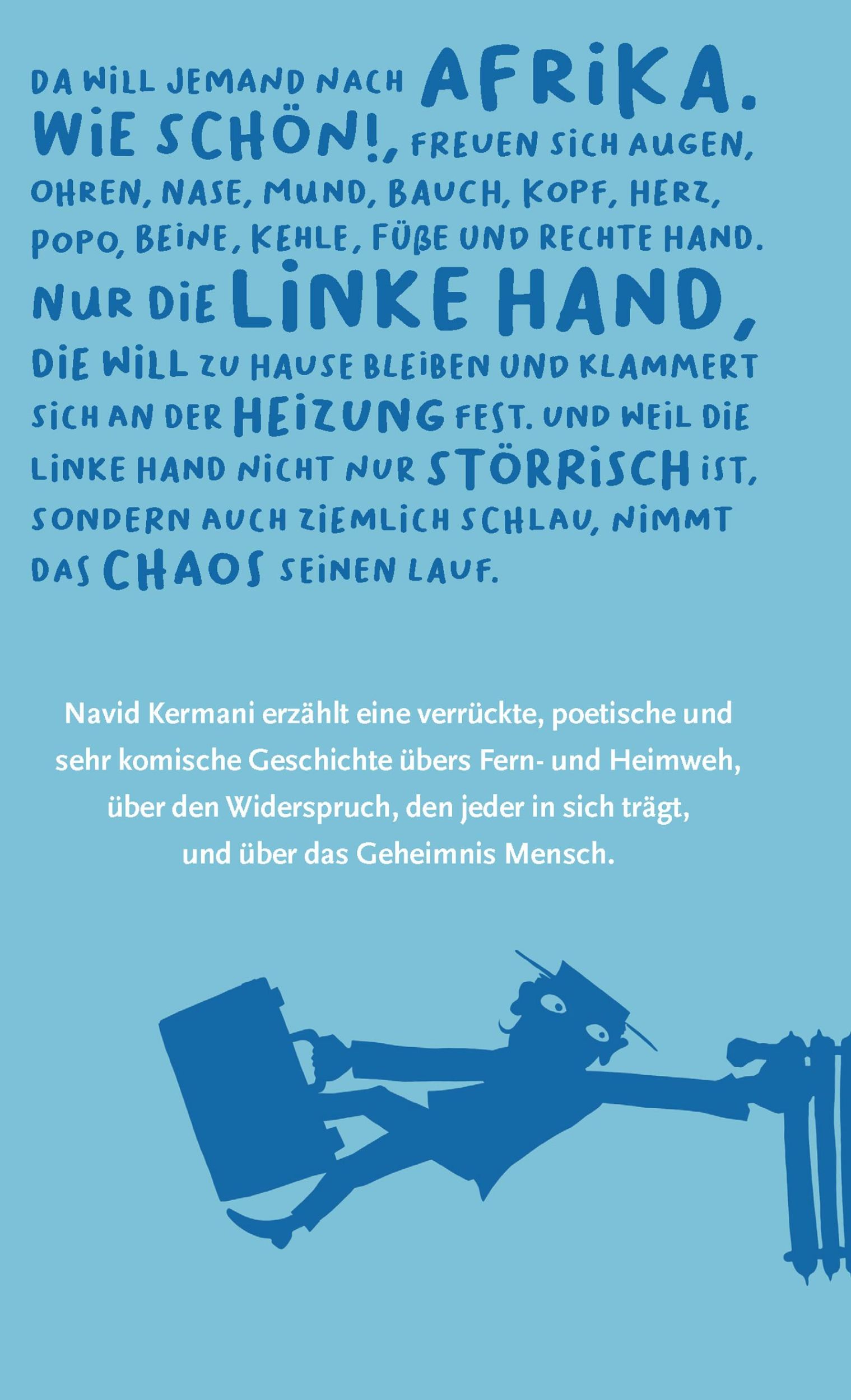 Bild: 9783446282605 | Zu Hause ist es am schönsten, sagte die linke Hand und hielt sich...