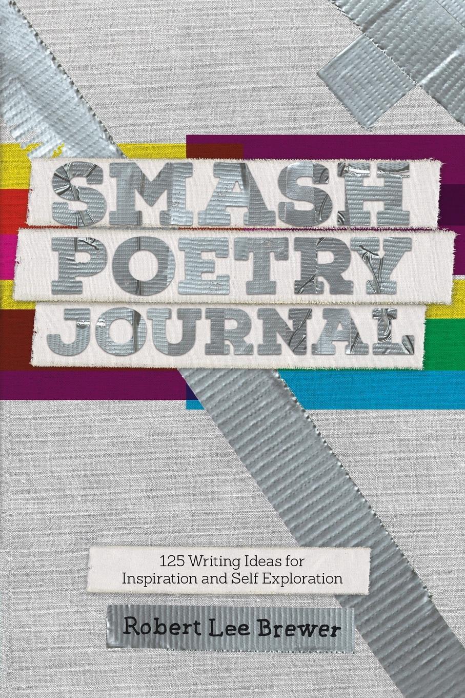 Cover: 9781440300615 | Smash Poetry Journal | Robert Lee Brewer | Taschenbuch | Paperback