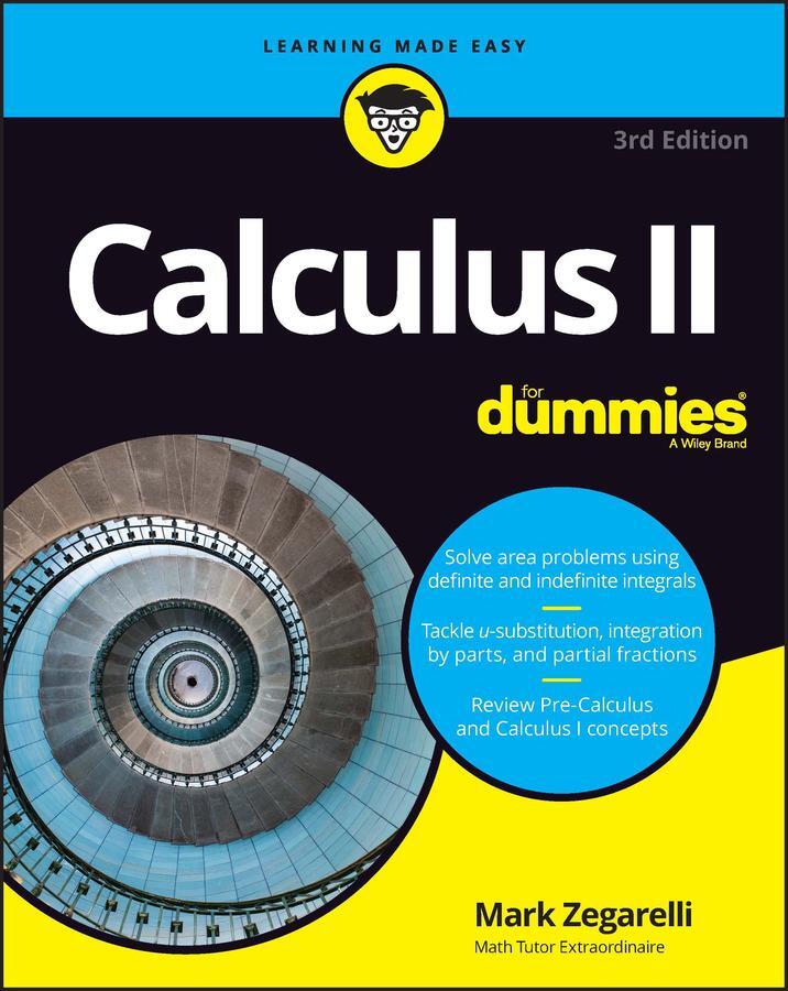 Cover: 9781119986614 | Calculus II For Dummies | Mark Zegarelli | Taschenbuch | 400 S. | 2023