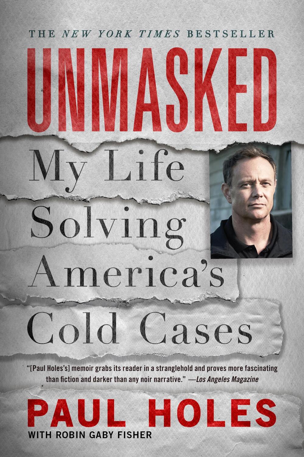 Cover: 9781250622808 | Unmasked: My Life Solving America's Cold Cases | Paul Holes | Buch