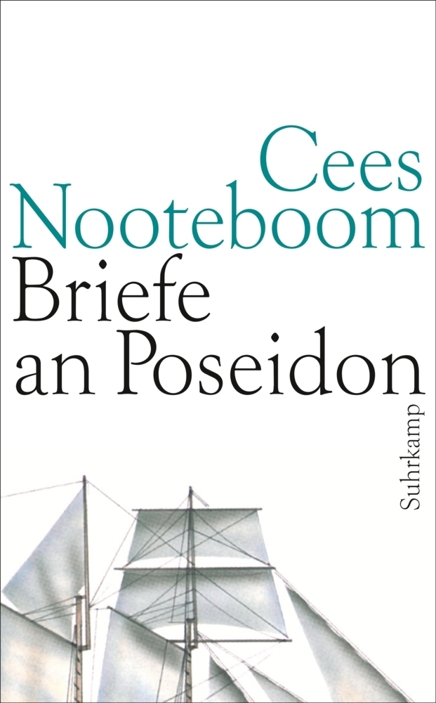 Cover: 9783518422946 | Briefe an Poseidon | Cees Nooteboom | Buch | 224 S. | Deutsch | 2012