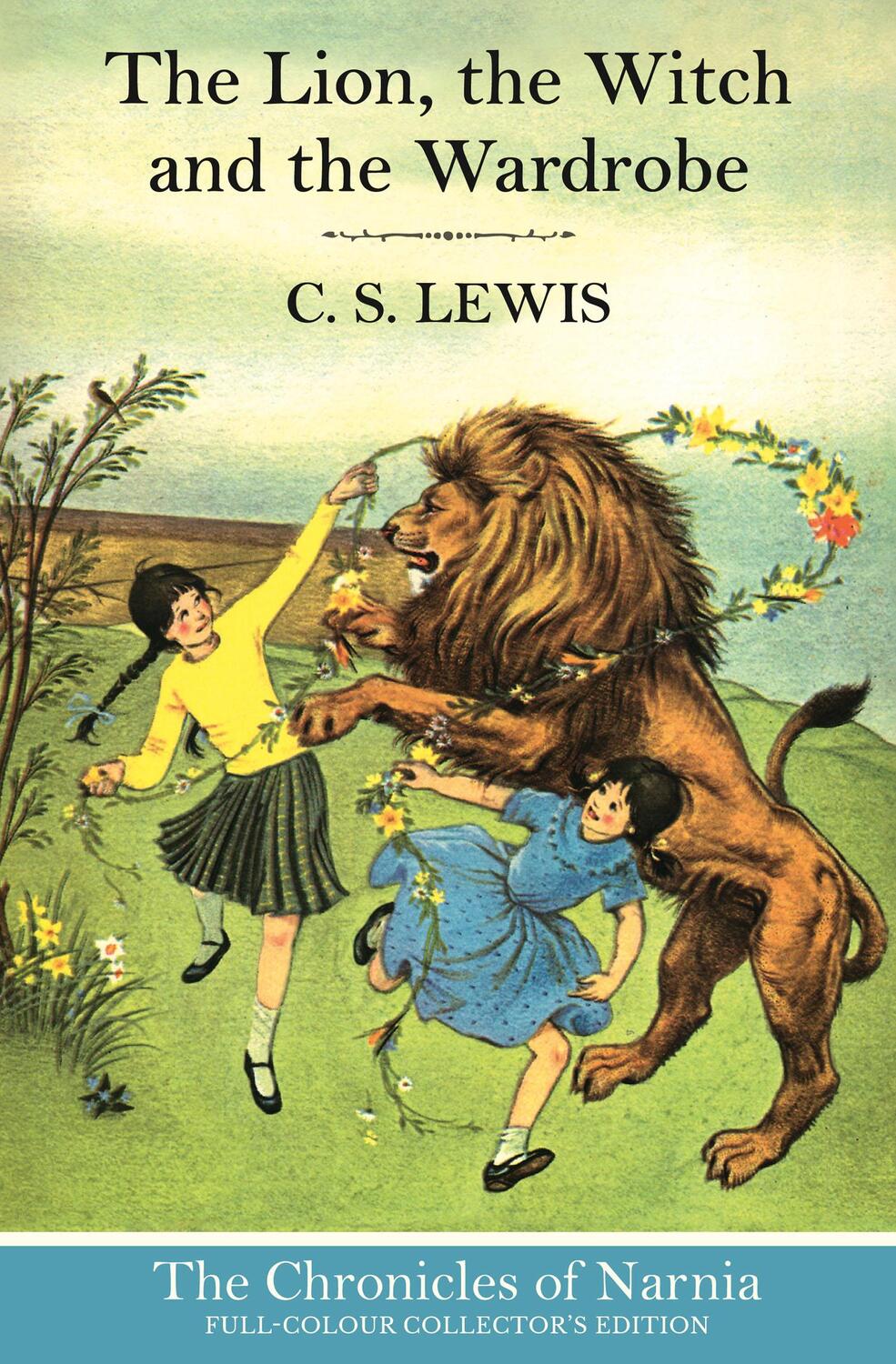 Cover: 9780007588527 | The Lion, the Witch and the Wardrobe | C. S. Lewis | Buch | Gebunden