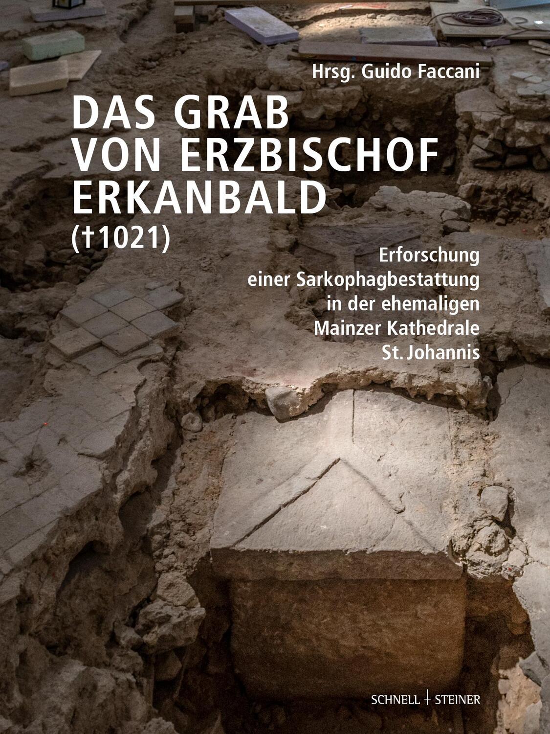 Cover: 9783795437435 | Das Grab von Erzbischof Erkanbald (¿ 1021) | Guido Faccani | Buch