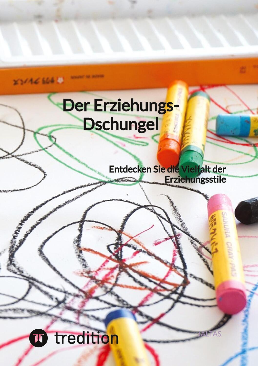 Cover: 9783347827974 | Der Erziehungs-Dschungel | Jaltas | Taschenbuch | Paperback | Deutsch