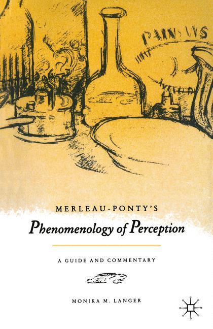 Cover: 9780333452912 | Merleau-Ponty's "Phenomenology of Perception" | A Guide and Commentary