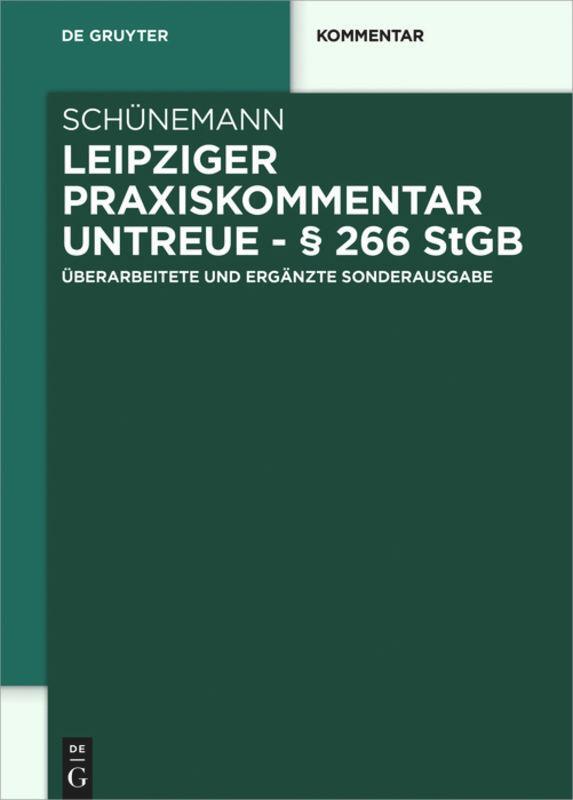 Cover: 9783110306705 | Leipziger Praxiskommentar Untreue - § 266 StGB | Bernd Schünemann