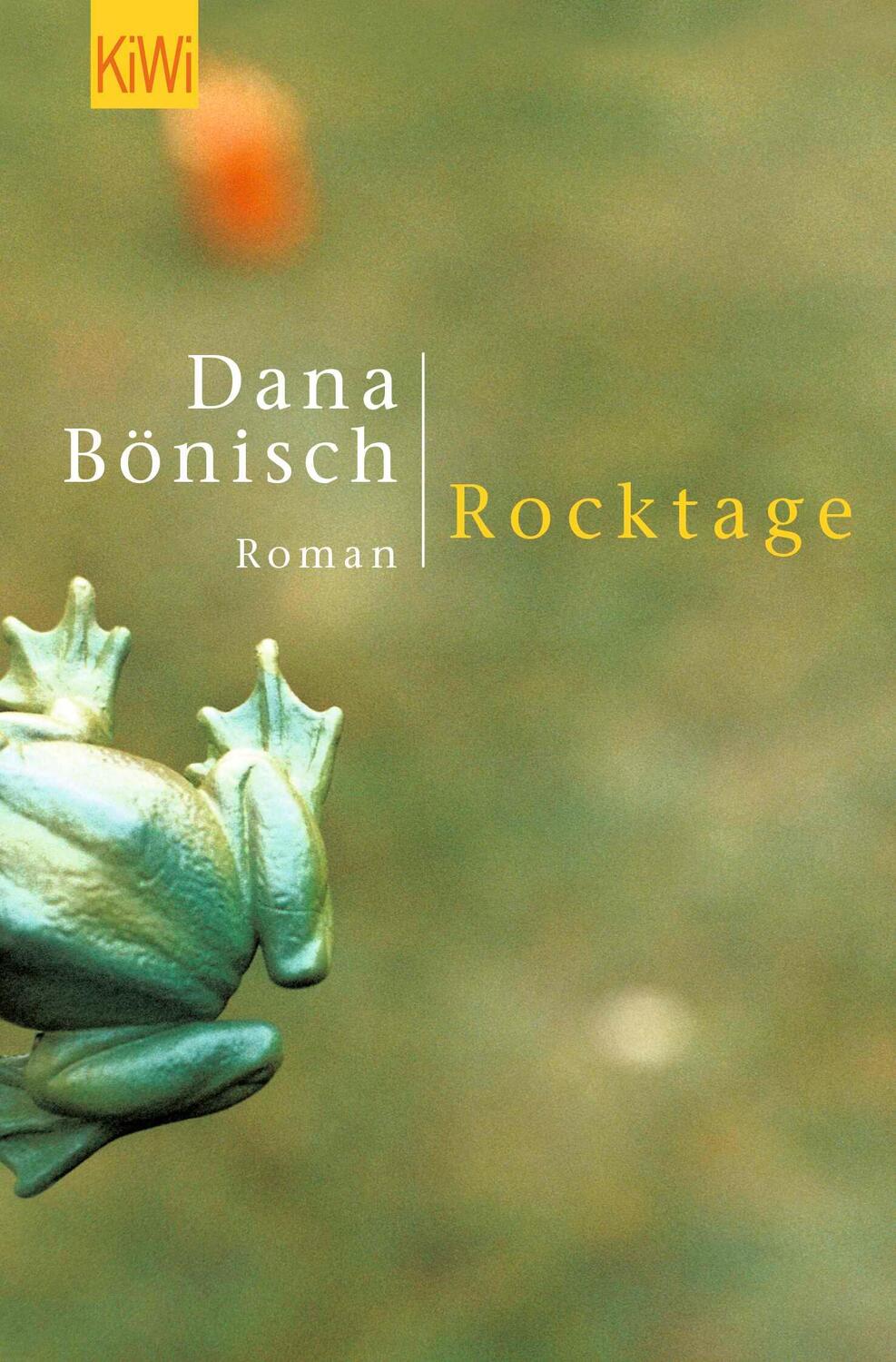 Cover: 9783462033267 | Rocktage | Roman | Dana Bönisch | Taschenbuch | Paperback | 156 S.