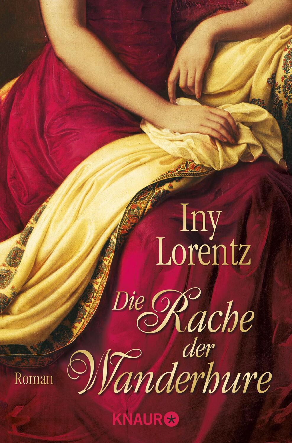 Cover: 9783426510056 | Die Rache der Wanderhure | Iny Lorentz | Taschenbuch | 480 S. | 2012