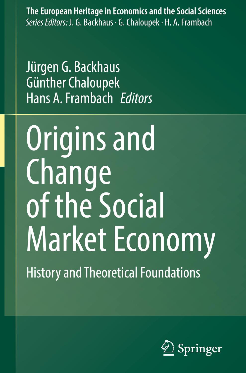 Cover: 9783031392092 | Origins and Change of the Social Market Economy | Backhaus (u. a.)