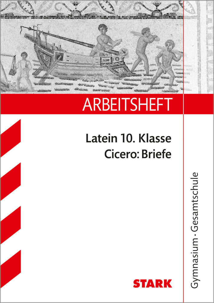 Cover: 9783866683211 | STARK Arbeitsheft Gymnasium - Latein - Cicero: Briefe | Cicero: Briefe