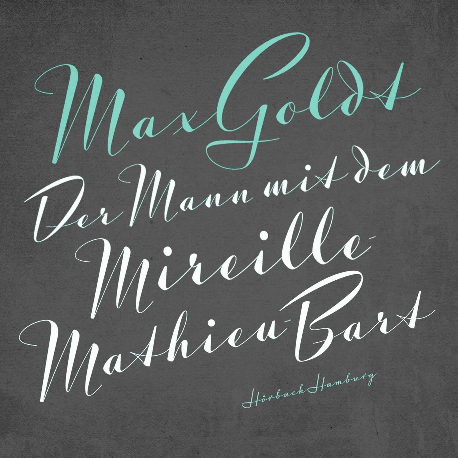 Cover: 9783957130761 | Der Mann mit dem Mireille-Mathieu-Bart | Max Goldt | Audio-CD | 2017