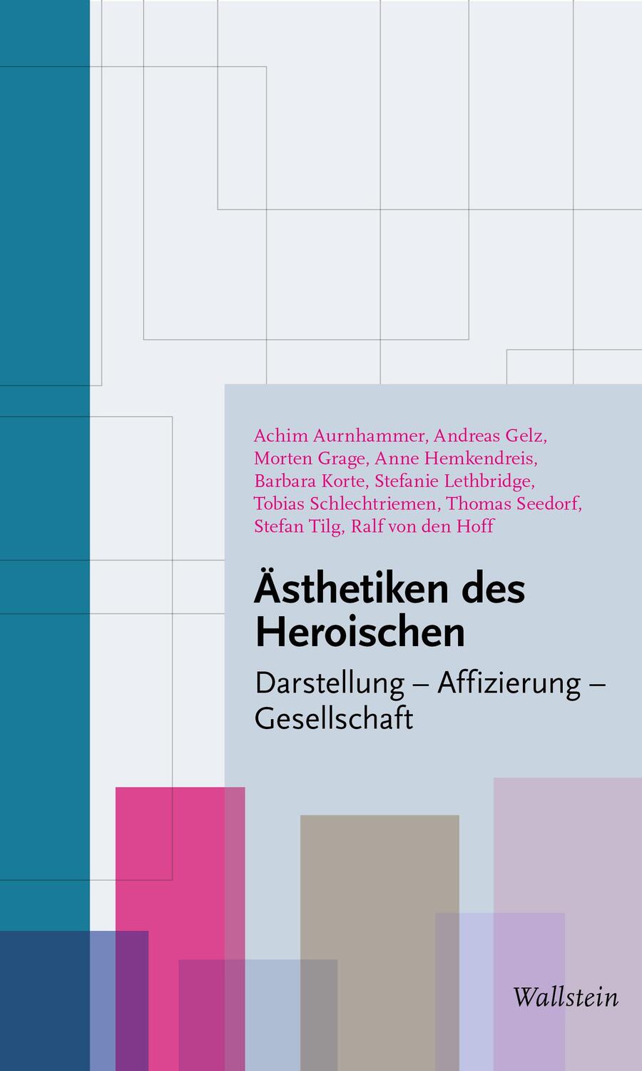 Cover: 9783835356986 | Ästhetiken des Heroischen | Darstellung - Affizierung - Gesellschaft