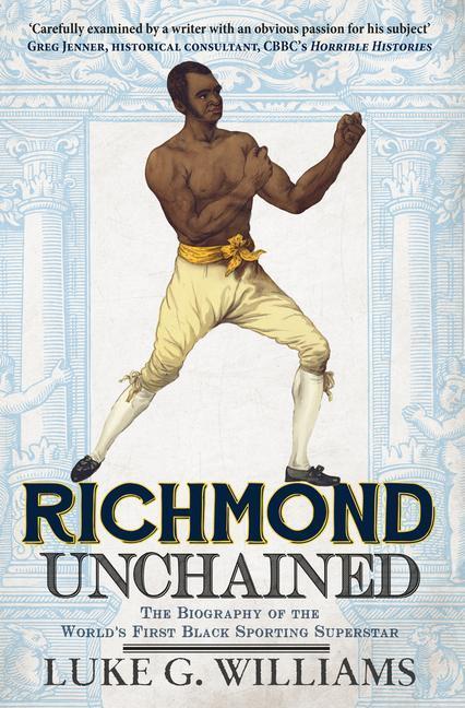 Cover: 9781445644899 | Richmond Unchained | Luke G. Williams | Taschenbuch | Englisch | 2015