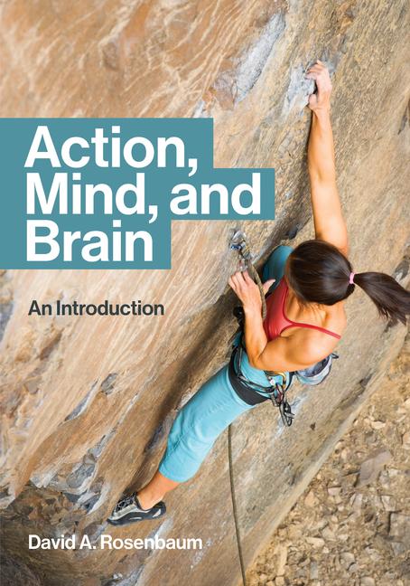 Cover: 9780262543392 | Action, Mind, and Brain | David A. Rosenbaum | Taschenbuch | Englisch