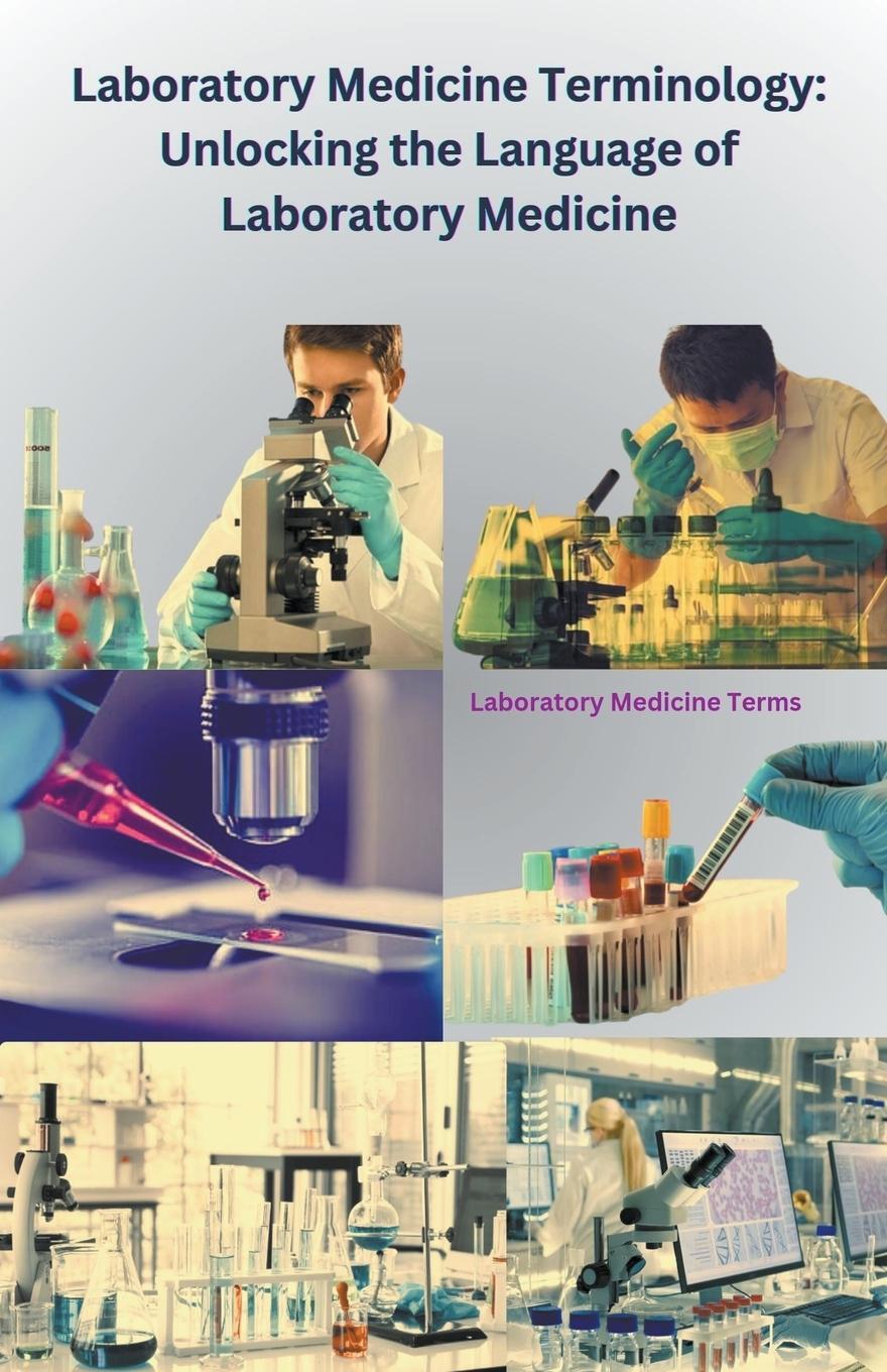 Cover: 9798223746751 | Laboratory Medicine Terminology | Chetan Singh | Taschenbuch | 2023
