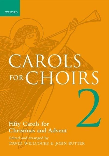 Cover: 9780193535657 | Carols For Choirs 2 | Fifty Carols for Christmas and Advent | Englisch
