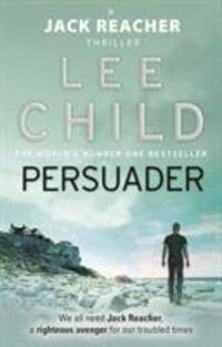 Cover: 9780857500106 | Persuader | (Jack Reacher 7) | Lee Child | Taschenbuch | Englisch