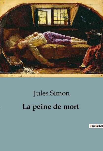Cover: 9791041921171 | La peine de mort | Jules Simon | Taschenbuch | Philosophie | Paperback