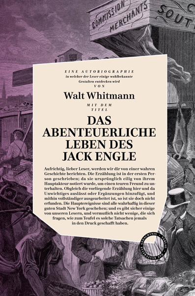 Cover: 9783946990062 | Das abenteuerliche Leben des Jack Engle | Roman | Walt Whitman | Buch