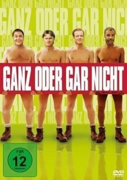 Cover: 4010232004444 | Ganz oder gar nicht | Simon Beaufoy | DVD | 88 Min. | Deutsch | 1997