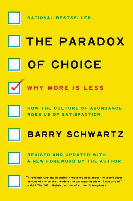 Cover: 9780062449924 | The Paradox of Choice | Why More Is Less | Barry Schwartz | Buch