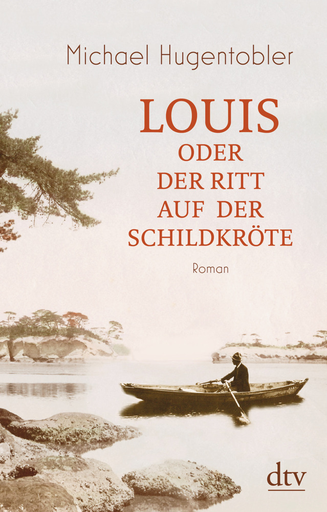Cover: 9783423147262 | Louis oder Der Ritt auf der Schildkröte | Roman | Michael Hugentobler