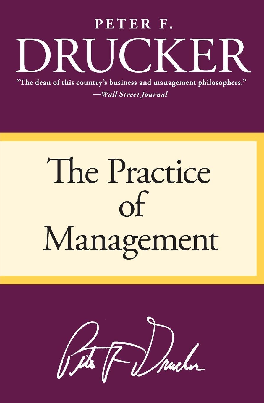 Cover: 9780060878979 | The Practice of Management | Peter F Drucker | Taschenbuch | Paperback