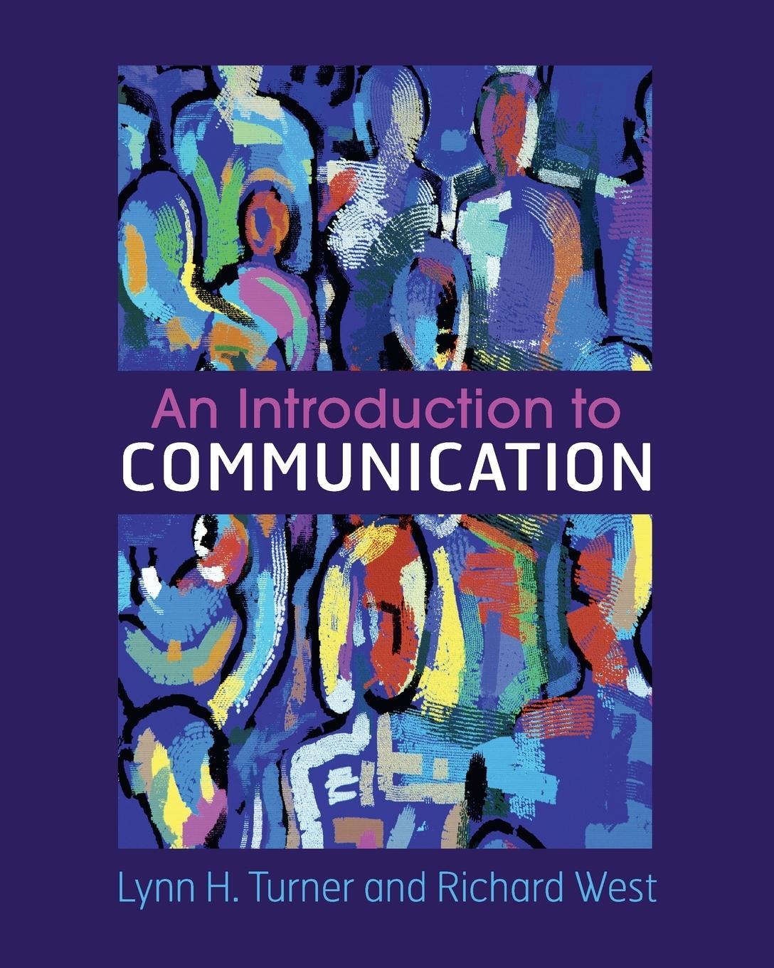 Cover: 9781316606919 | An Introduction to Communication | Richard West | Taschenbuch | 2019