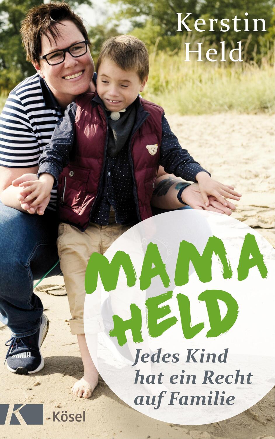 Cover: 9783466372607 | Mama Held | Jedes Kind hat ein Recht auf Familie | Kerstin Held | Buch