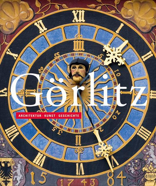 Cover: 9783942422352 | Görlitz | Architektur · Kunst · Geschichte | Taschenbuch | Deutsch