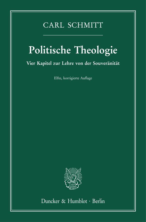 Cover: 9783428182596 | Politische Theologie. | Vier Kapitel zur Lehre von der Souveränität.