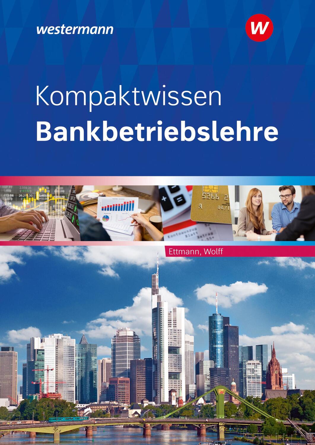 Cover: 9783427335177 | Kompaktwissen Bankbetriebslehre. Schülerband | Ettmann (u. a.) | Buch